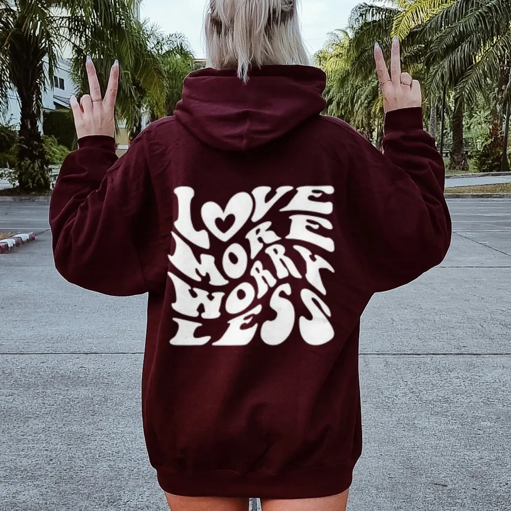 Women LOVE MORE WORK LESS Graphic Hoodies