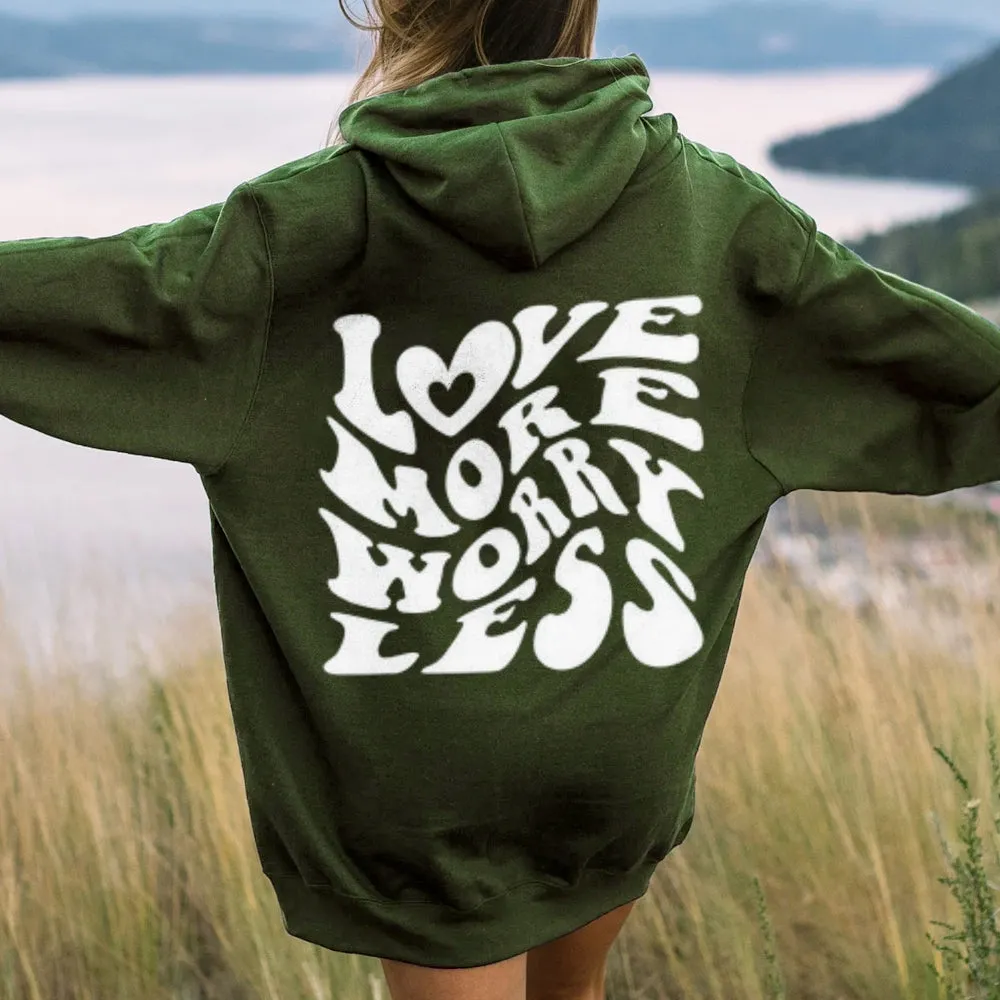 Women LOVE MORE WORK LESS Graphic Hoodies